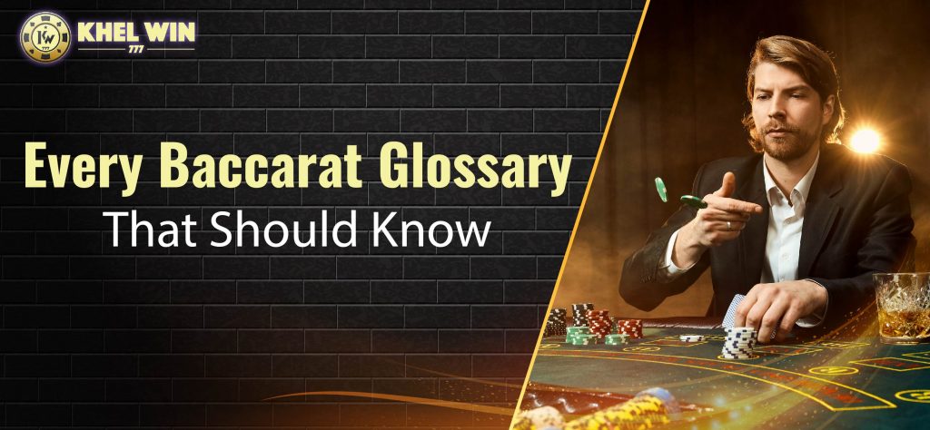 Baccarat Glossary 