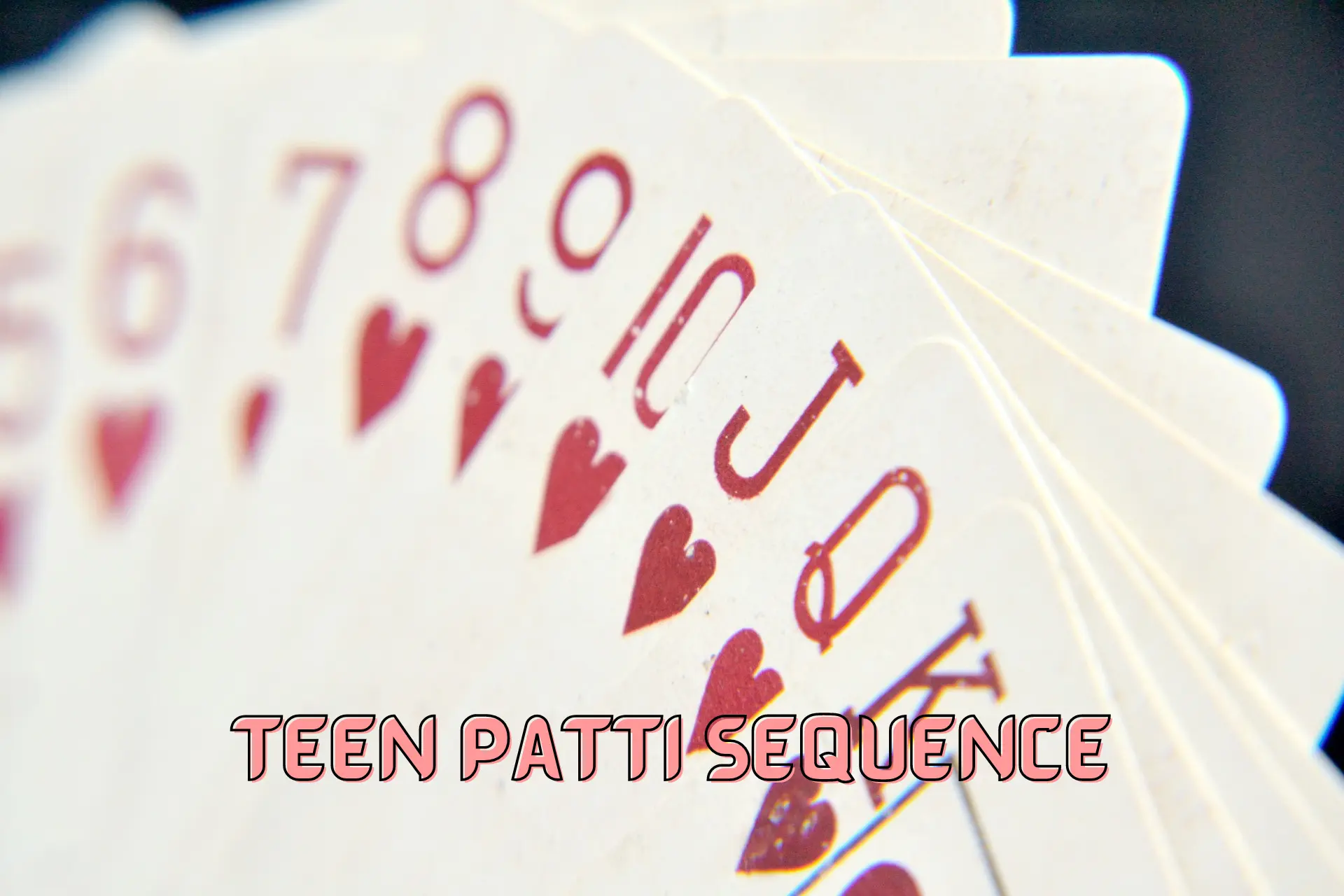Teen-Patti-Sequence