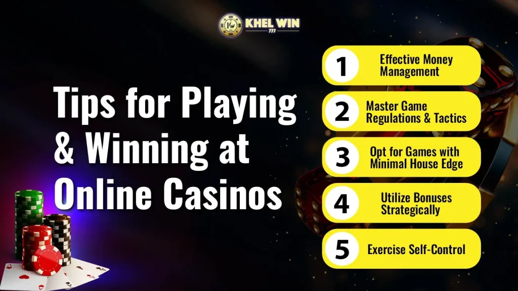 Tips for Playing and Winning at Online Casinos